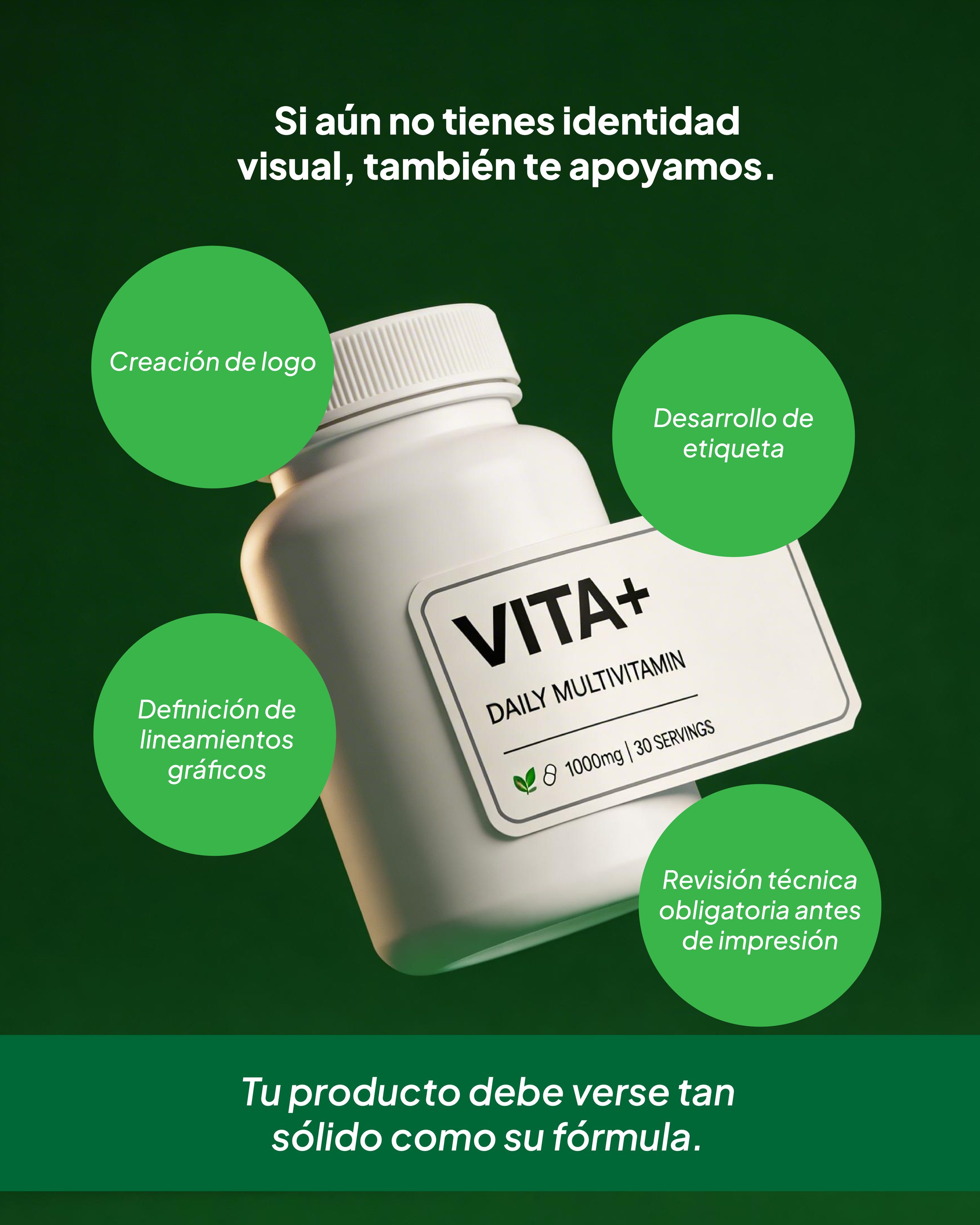 Post «Si aún no tienes identidad visual, también te apoyamos», frasco con etiqueta Vita+.